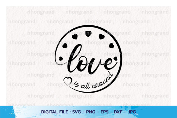 Download Love is All Around Silhouette Svg - All around Collection