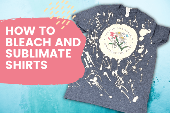 Download How to Bleach and Sublimate Shirts - Premium Resources